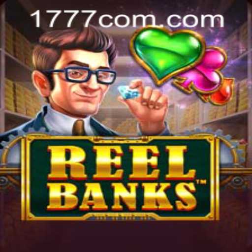 ReelBanks: Unveiling the Intrigue of the 1777.com Game